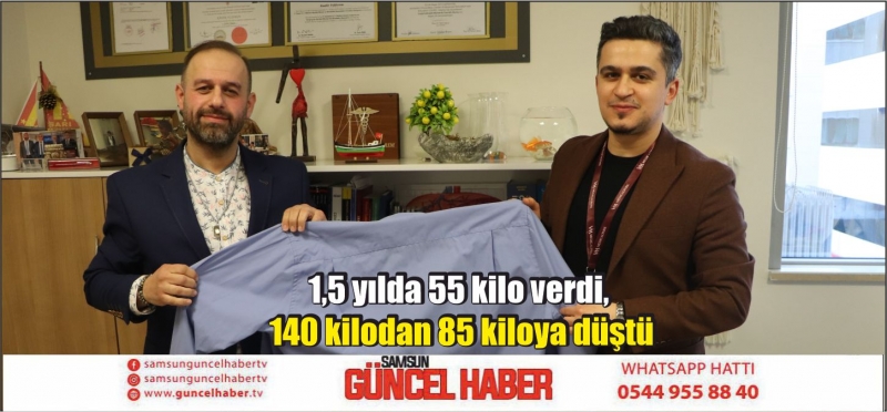 1,5 yılda 55 kilo verdi, 140 kilodan 85 kiloya düştü