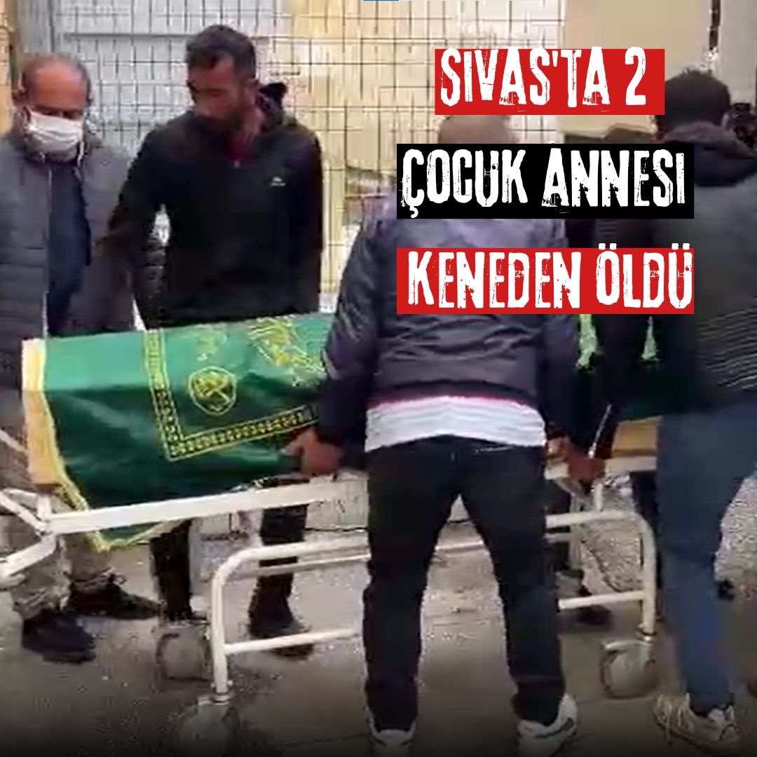 Sivas'ta 2 çocuk annesi keneden öldü