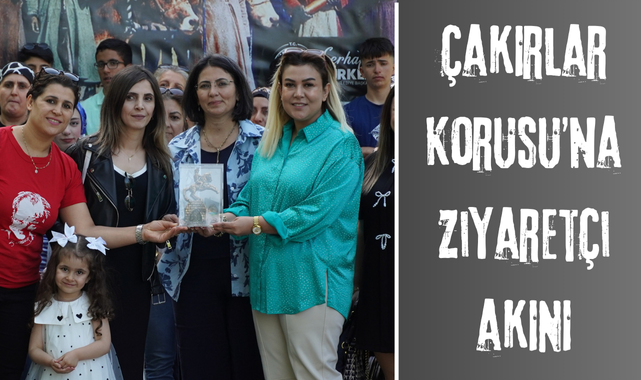 Çakırlar Korusu’na ziyaretçi akını