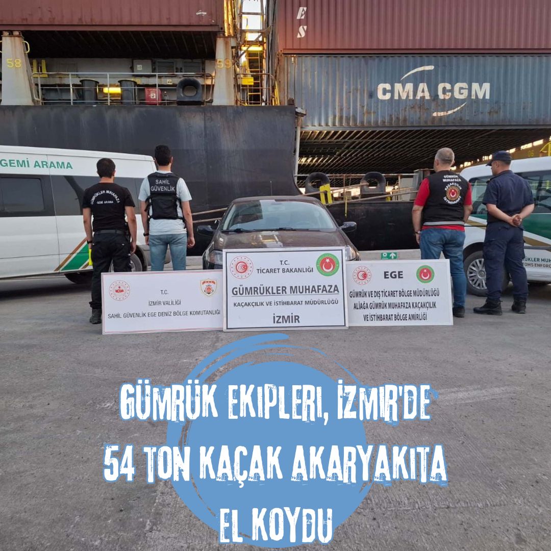 Gümrük ekipleri, İzmir'de 54 ton kaçak akaryakıta el koydu