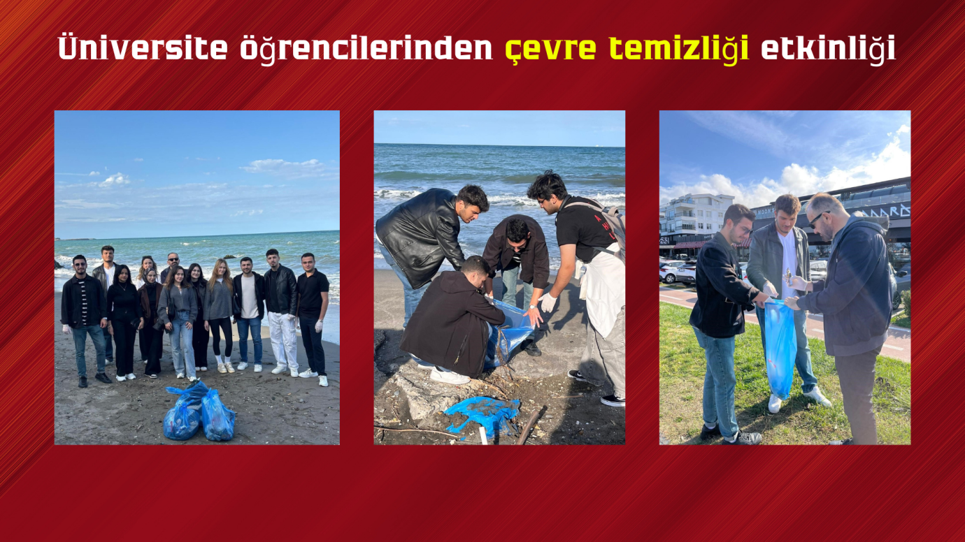  Üniversite öğrencilerinden çevre temizliği etkinliği