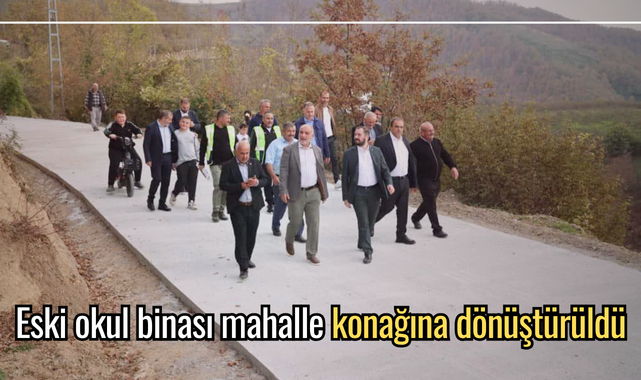 Eski okul binası mahalle konağına dönüştürüldü