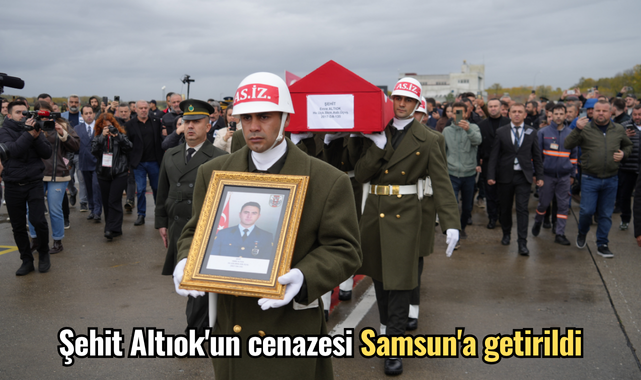 Şehit Altıok'un cenazesi Samsun'a getirildi