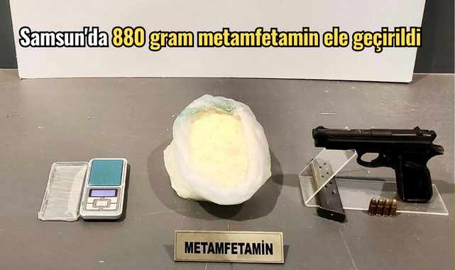 Samsun'da 880 gram metamfetamin ele geçirildi