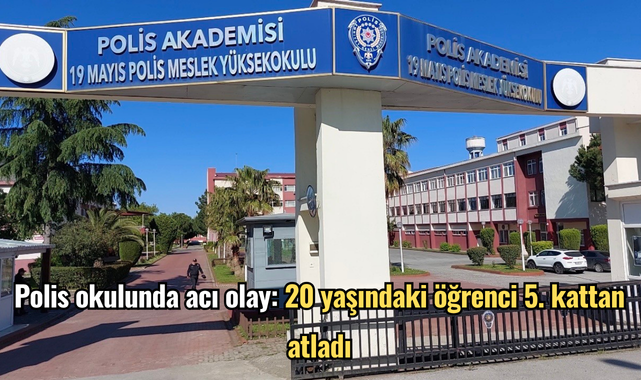 Polis okulunda acı olay: 20 yaşındaki öğrenci 5. kattan atladı