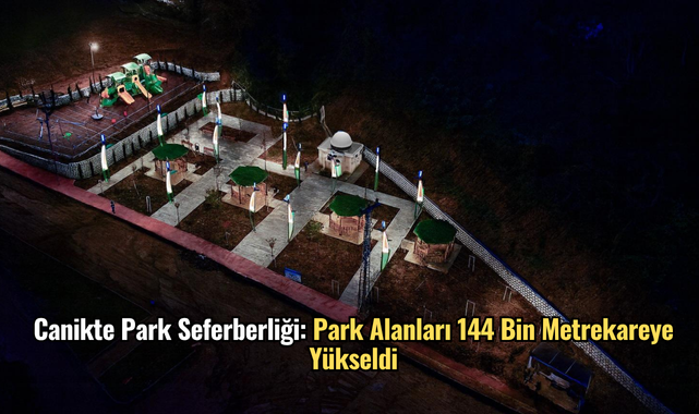 Canik'te Park Seferberliği: Park Alanları 144 Bin Metrekareye Yükseldi
