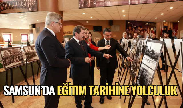 Samsun’da eğitim tarihine yolculuk