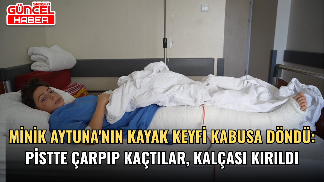 Minik Aytuna'nın kayak keyfi kabusa döndü: Pistte çarpıp kaçtılar, kalçası kırıldı