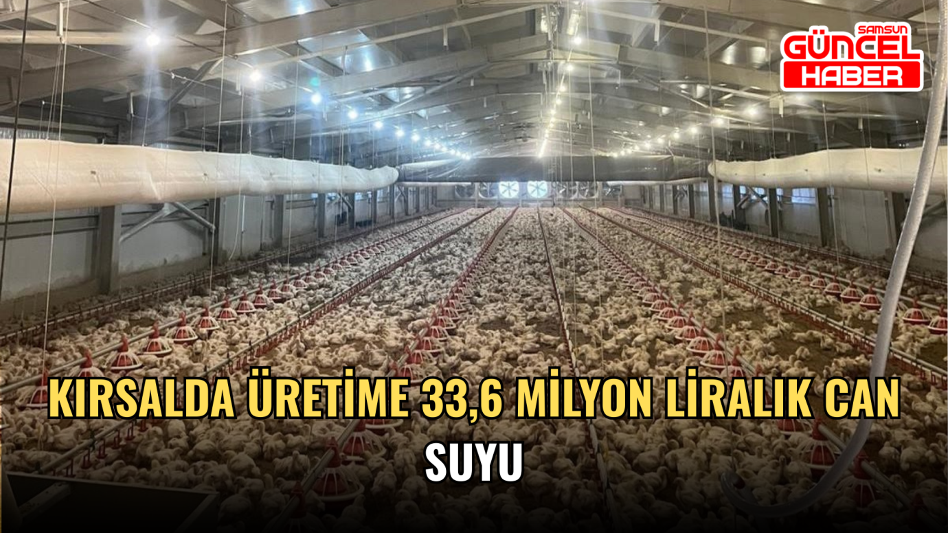 Kırsalda üretime 33,6 milyon liralık can suyu