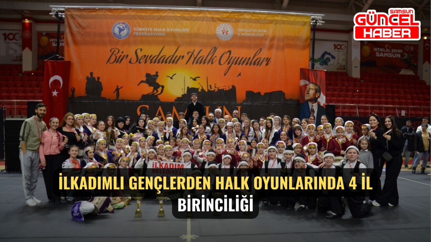 İlkadımlı Gençlerden Halk Oyunlarında 4 İl Birinciliği