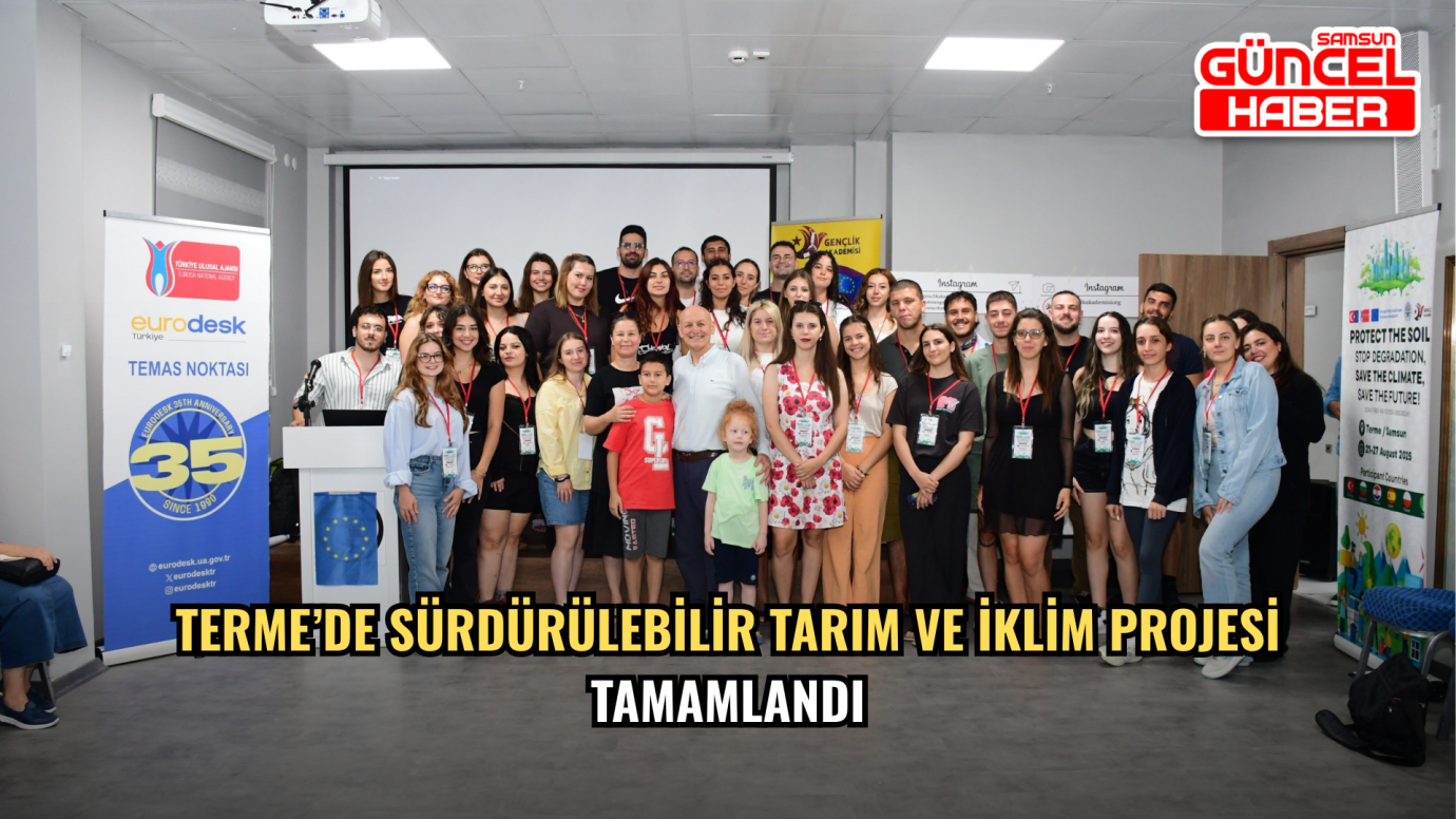 Terme’de Sürdürülebilir Tarım ve İklim Projesi Tamamlandı