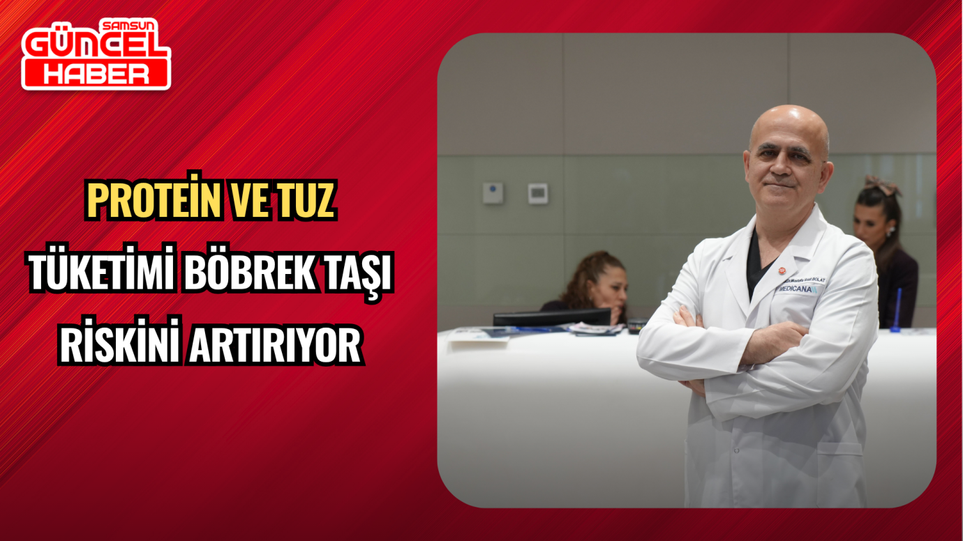 Protein ve Tuz Tüketimi Böbrek Taşı Riskini Artırıyor