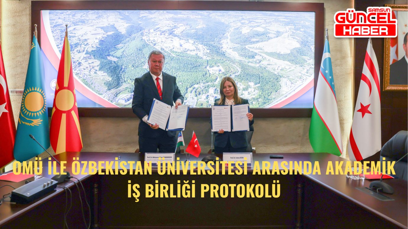 OMÜ ile Özbekistan Üniversitesi Arasında Akademik İş Birliği Protokolü