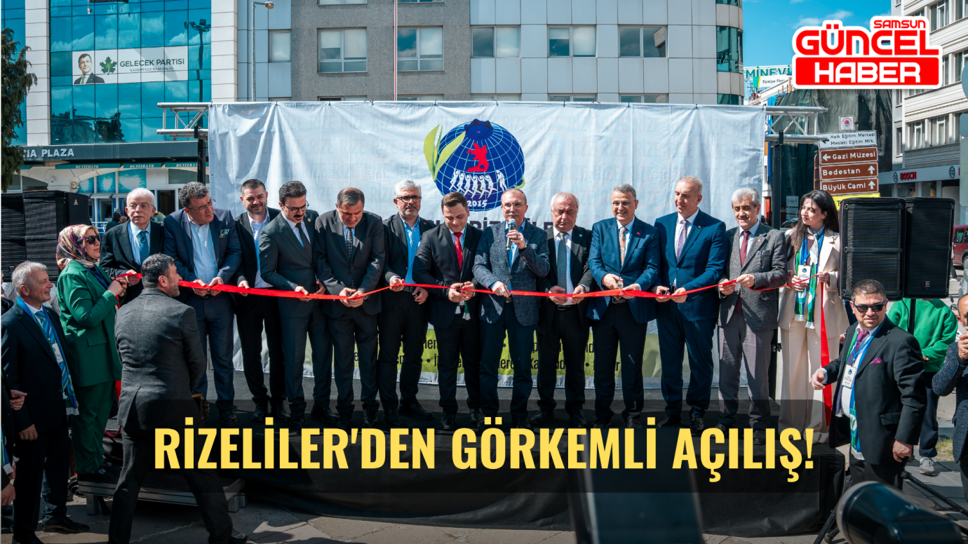RİZELİLER'DEN GÖRKEMLİ AÇILIŞ!