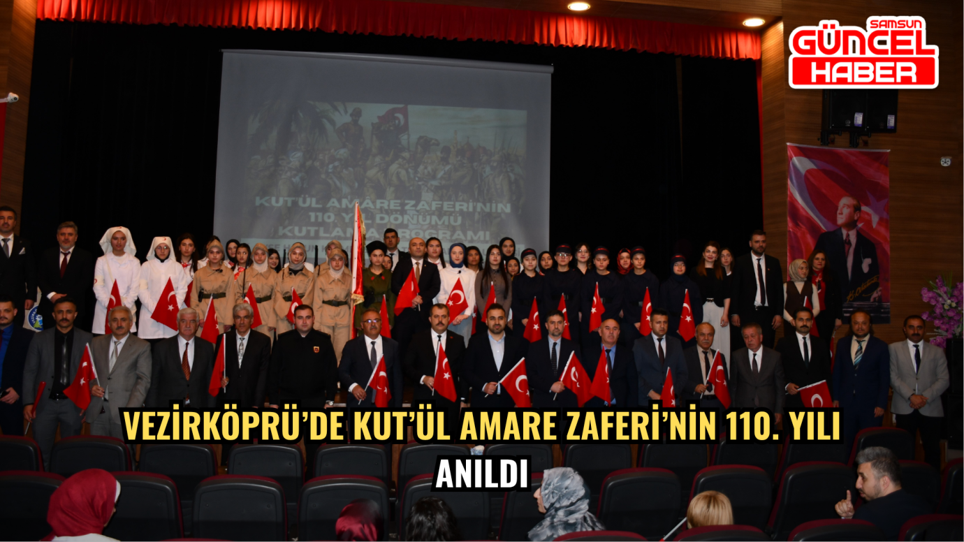 Vezirköprü’de Kut’ül Amare Zaferi’nin 110. Yılı Anıldı