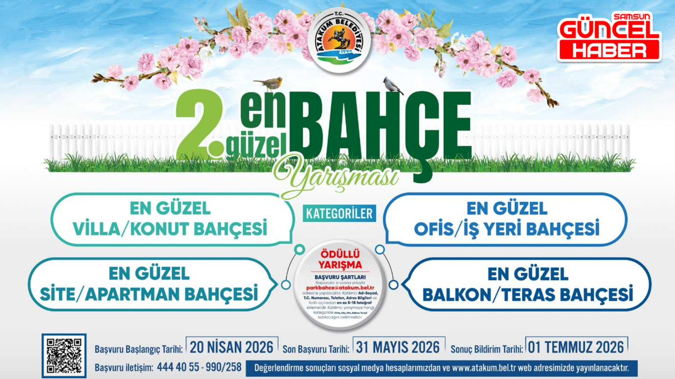 Atakum Belediyesi 2. En Güzel Bahçe Yarışması’na başvurular başladı
