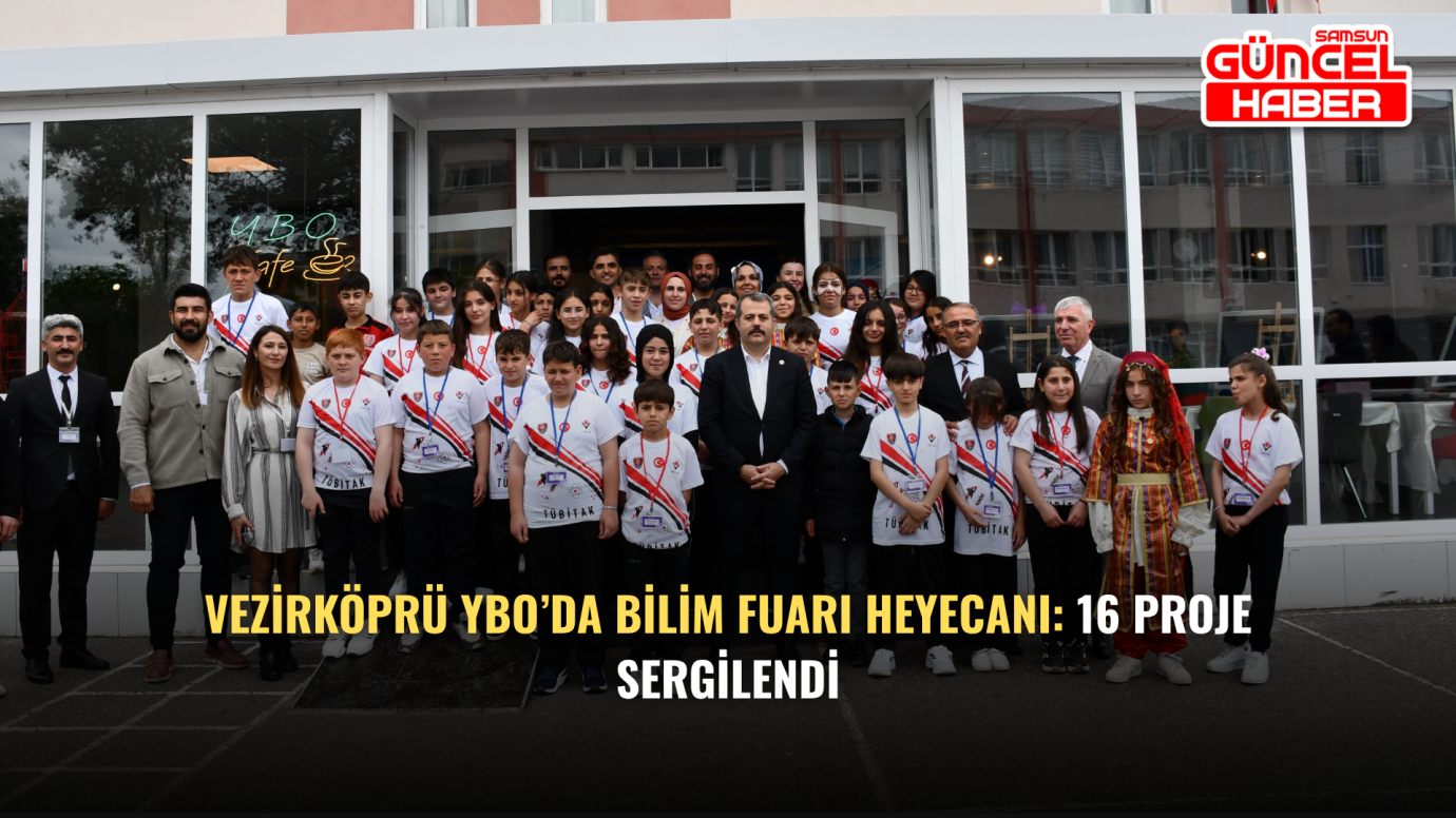 Vezirköprü YBO’da Bilim Fuarı Heyecanı: 16 Proje Sergilendi