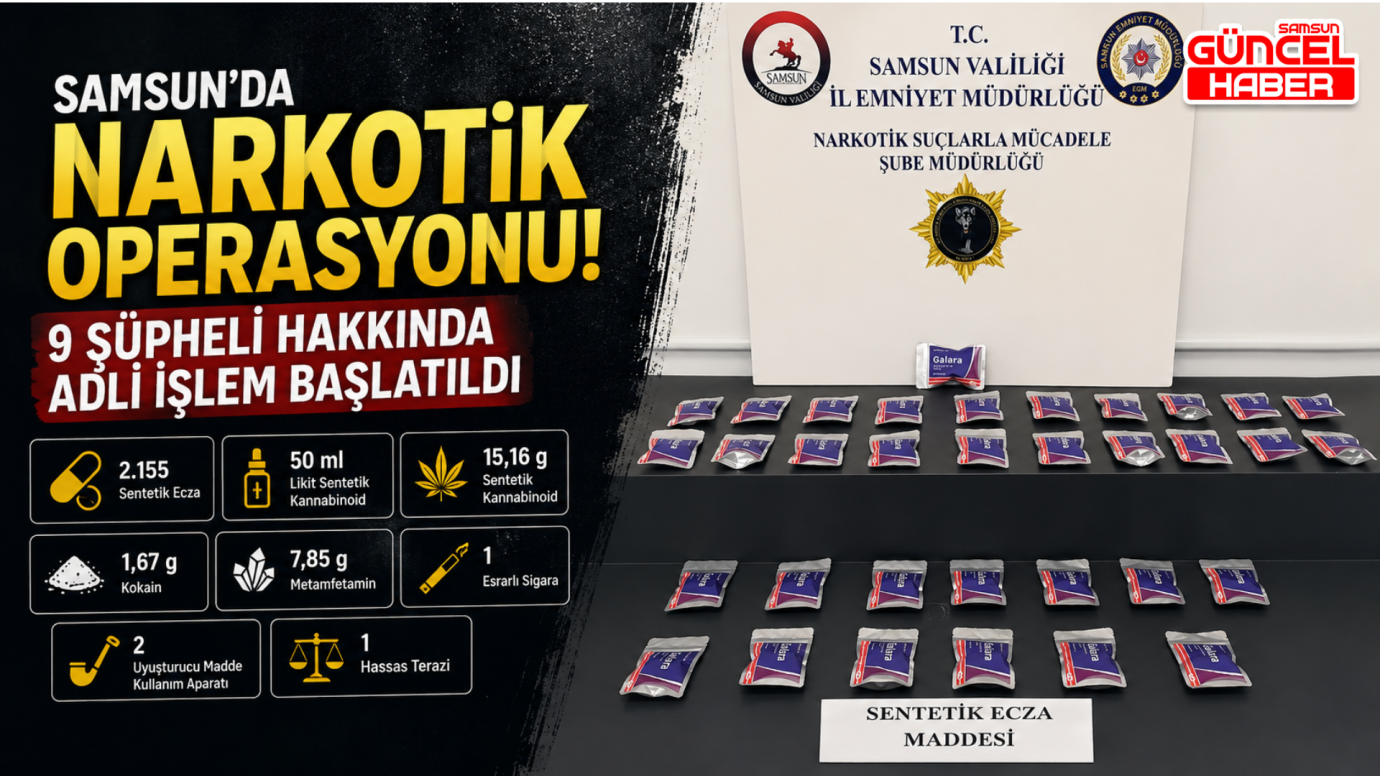 Samsun'da zehir operasyonu: 9 gözaltı