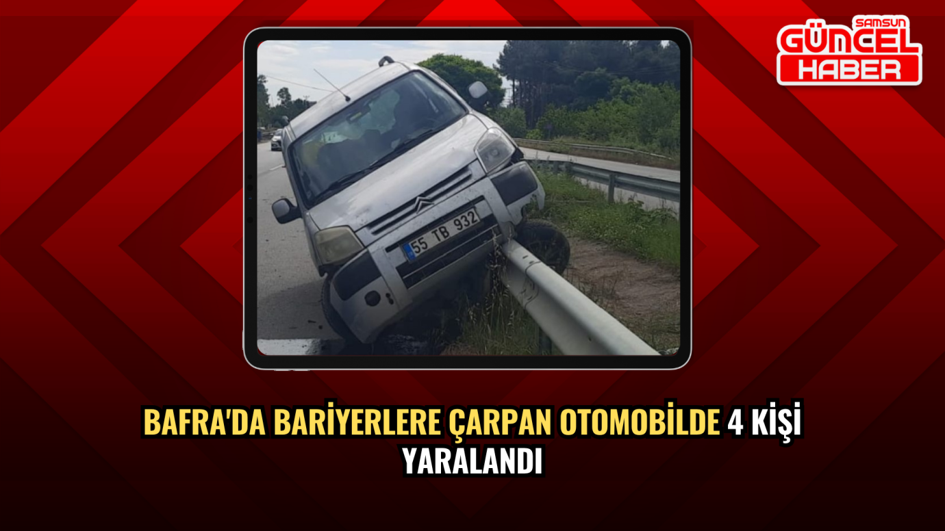 Bafra'da Bariyerlere Çarpan Otomobilde 4 Kişi Yaralandı