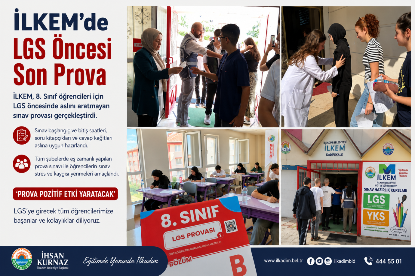 İLKEM’de LGS öncesi son prova
