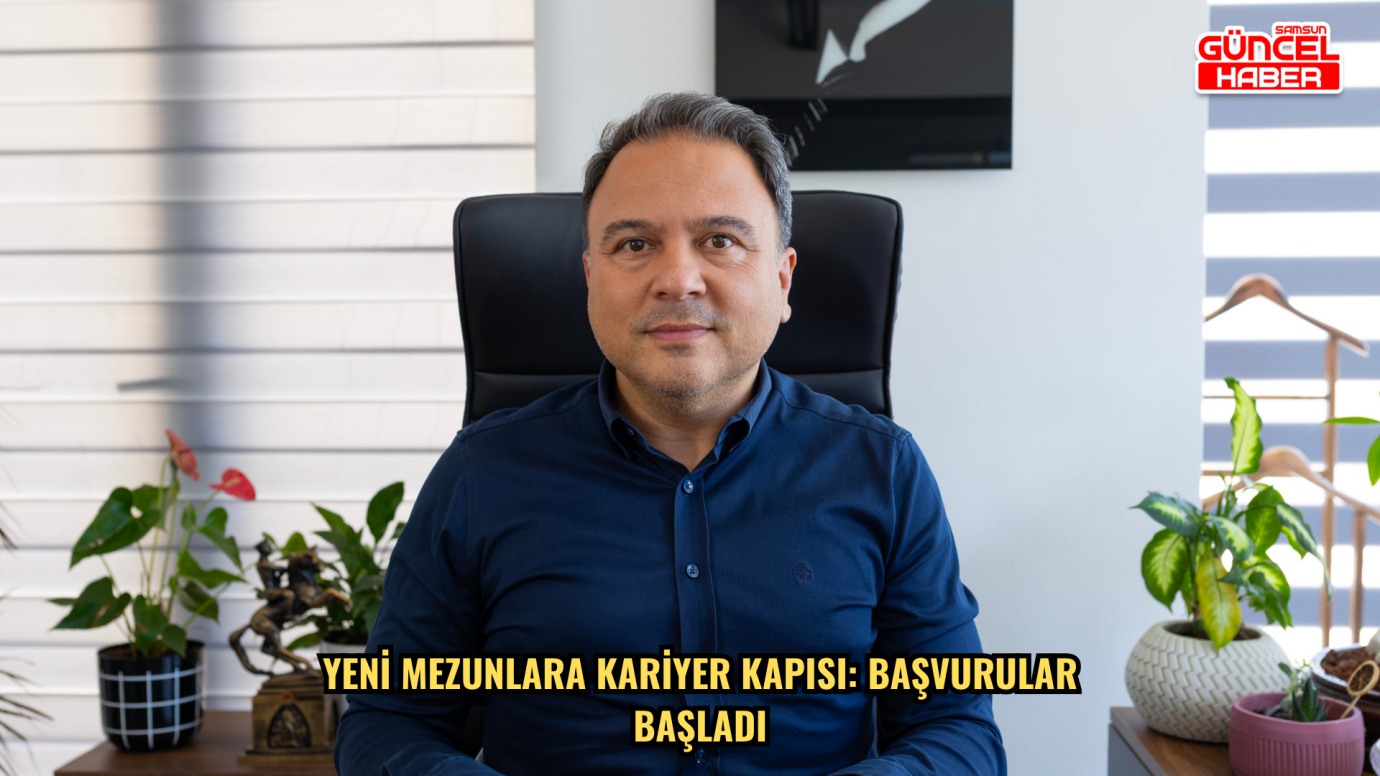 Yeni mezunlara kariyer kapısı: Başvurular başladı