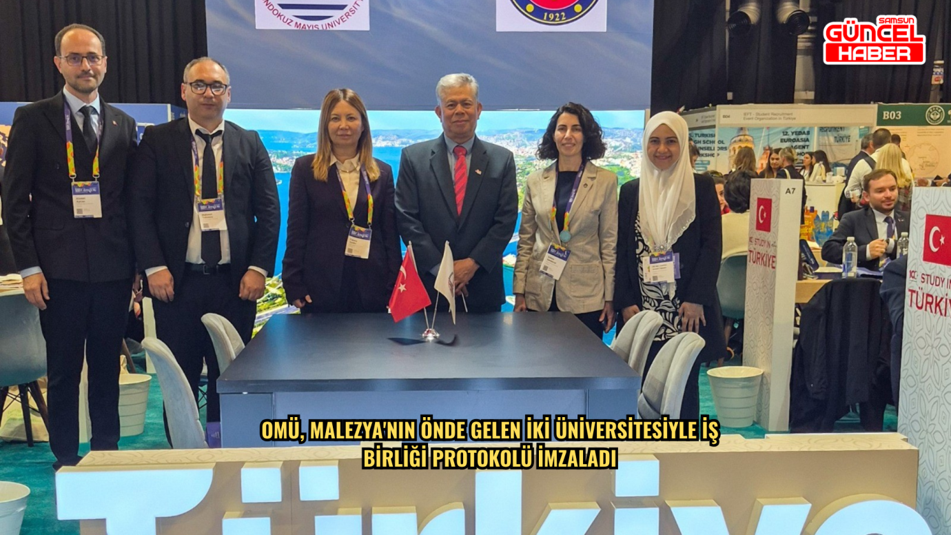 OMÜ, Malezya'nın önde gelen iki üniversitesiyle iş birliği protokolü imzaladı