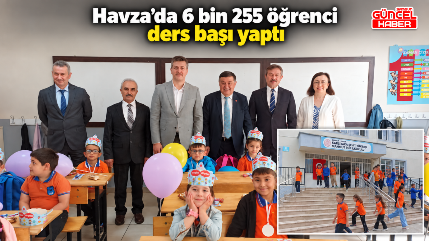 Havza’da 6 bin 255 öğrenci ders başı yaptı