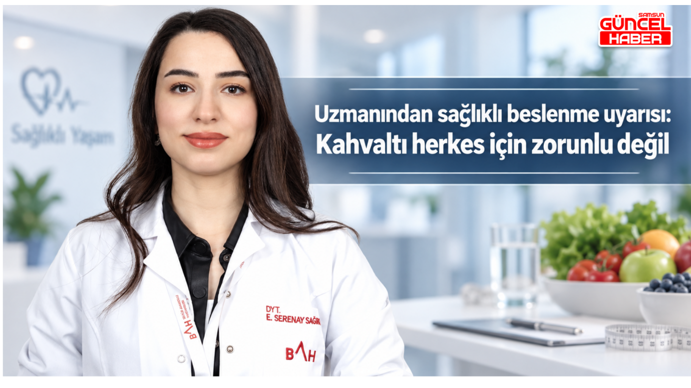 Uzmanından sağlıklı beslenme uyarısı: Kahvaltı herkes için zorunlu değil