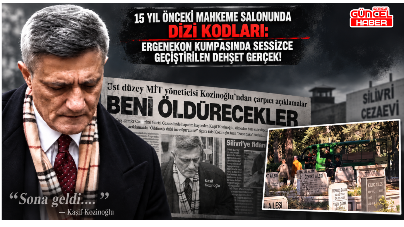 15 YIL ÖNCEKİ MAHKEME SALONUNDA DİZİ KODLARI: ERGENEKON KUMPASINDA SESSİZCE GEÇİŞTİRİLEN DEHŞET GERÇEK!