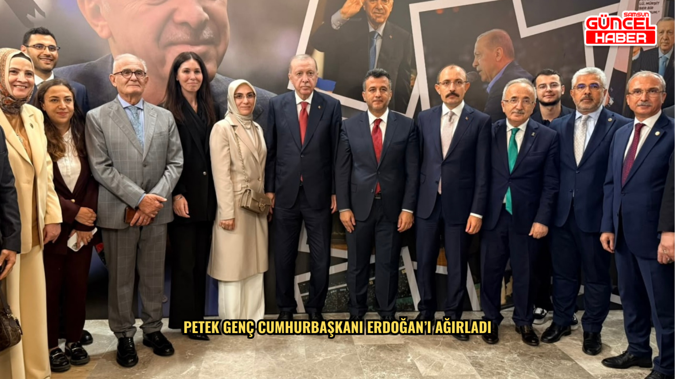PETEK GENÇ CUMHURBAŞKANI ERDOĞAN’I AĞIRLADI