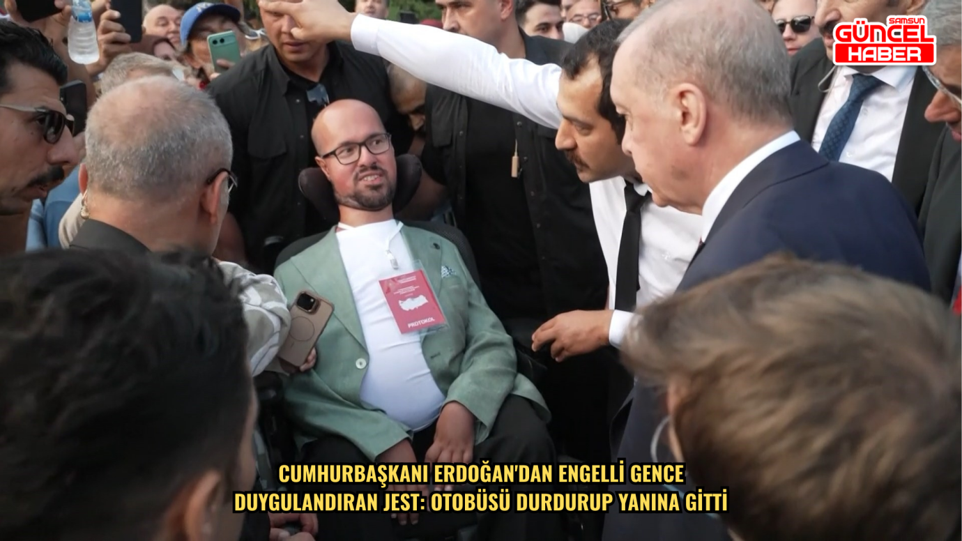 Cumhurbaşkanı Erdoğan'dan engelli gence duygulandıran jest: Otobüsü durdurup yanına gitti