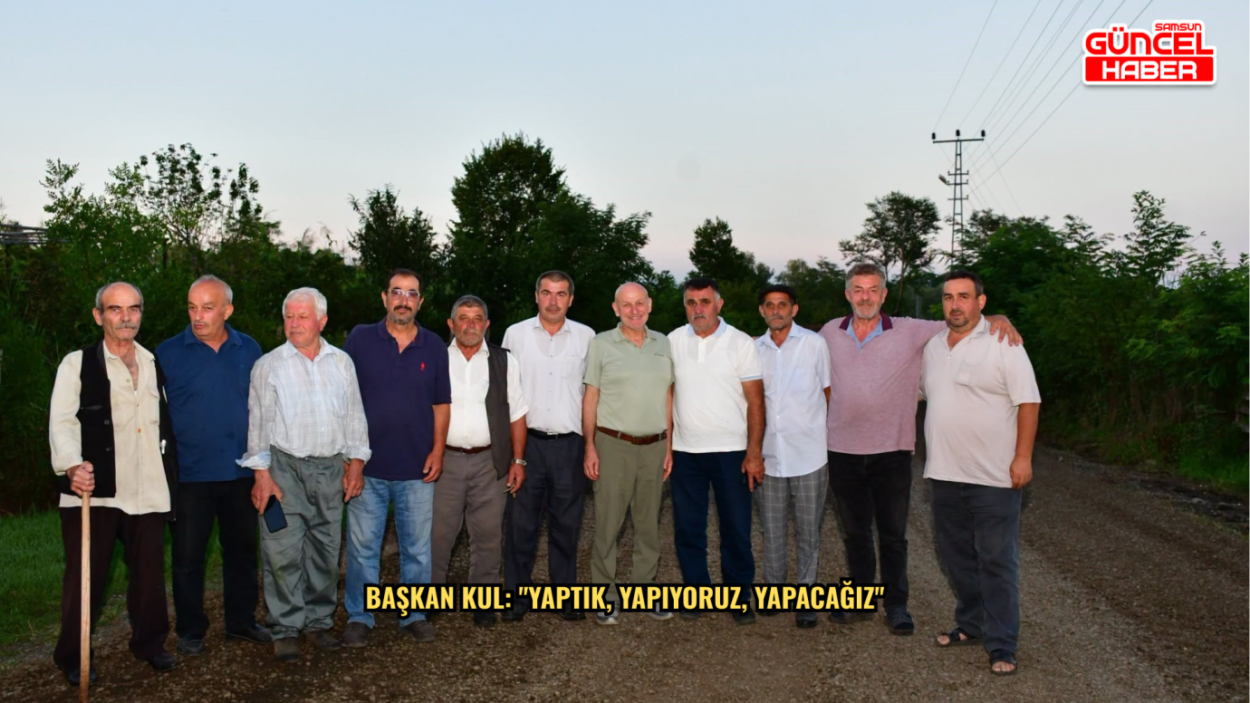 Başkan Kul: 