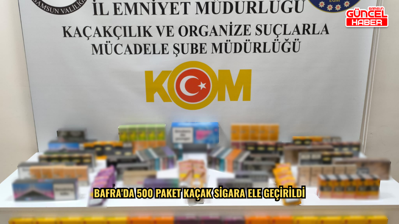 Bafra'da 500 paket kaçak sigara ele geçirildi
