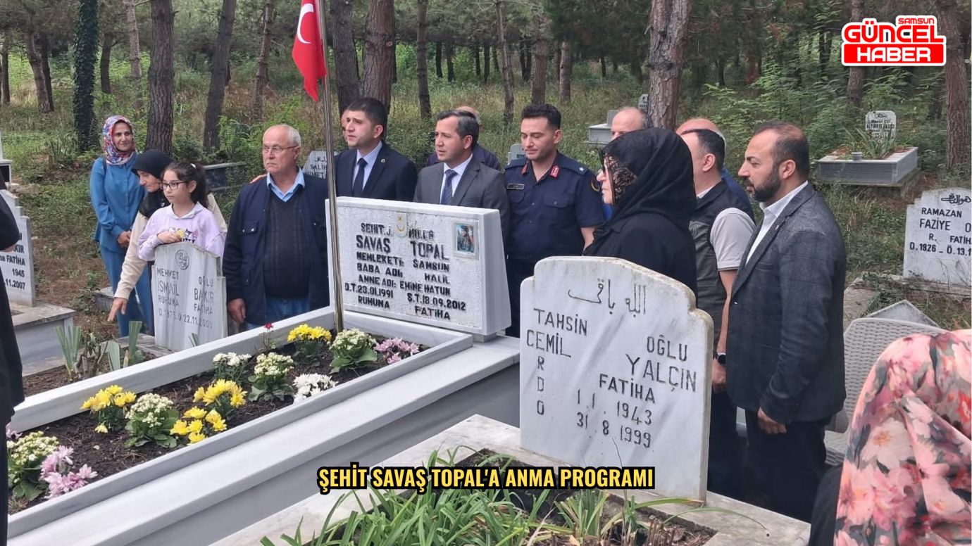 Şehit Savaş Topal'a anma programı