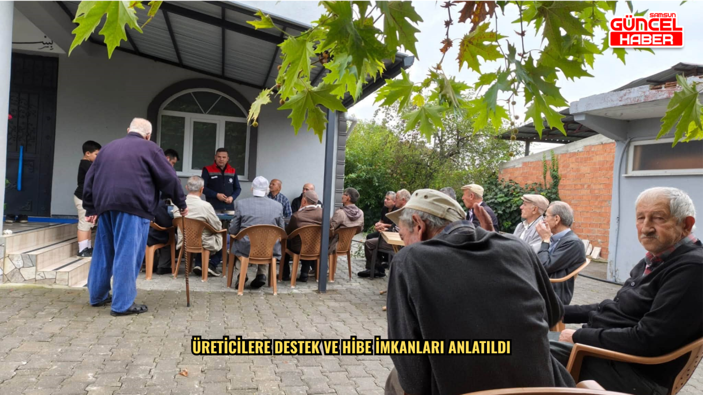 Üreticilere destek ve hibe imkanları anlatıldı