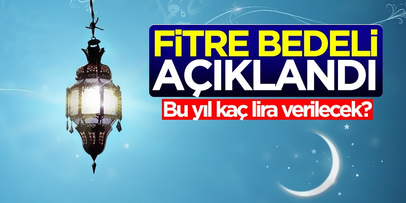 2019 yılı fitre miktarı açıklandı