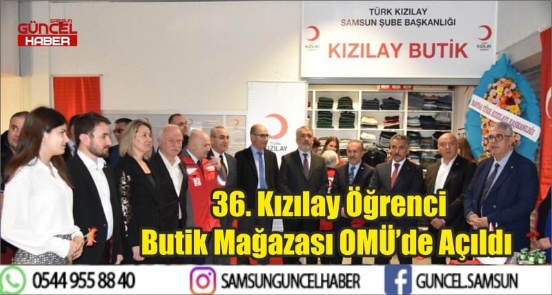  36. Kızılay Öğrenci Butik Mağazası OMÜ’de Açıldı 
