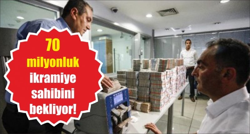 70 milyonluk ikramiye sahibini bekliyor!