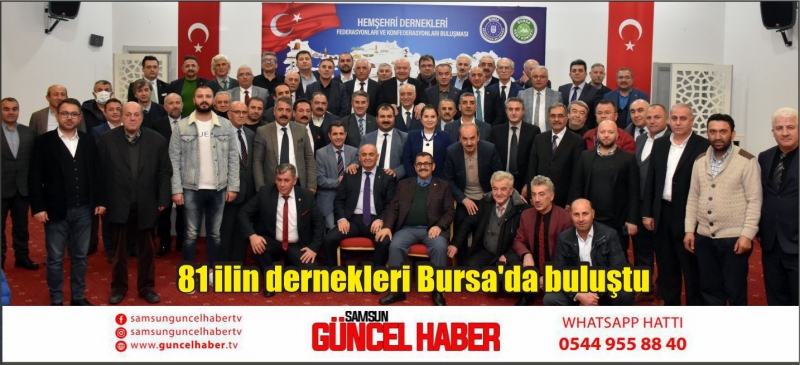 81 ilin dernekleri Bursa'da buluştu