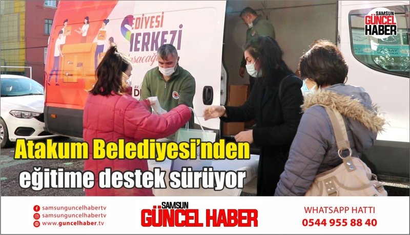 Atakum Belediyesi’nden eğitime destek sürüyor 