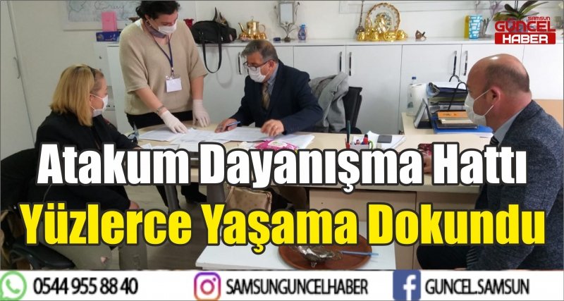 Atakum Dayanışma Hattı Yüzlerce Yaşama Dokundu