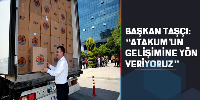 “Atakum’un gelişimine yön veriyoruz”