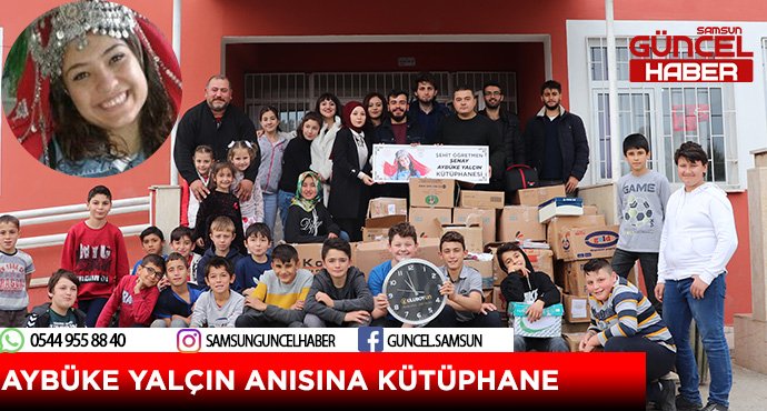AYBÜKE YALÇIN ANISINA KÜTÜPHANE