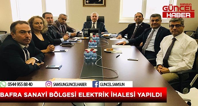 BAFRA SANAYİ BÖLGESİ ELEKTRİK İHALESİ YAPILDI