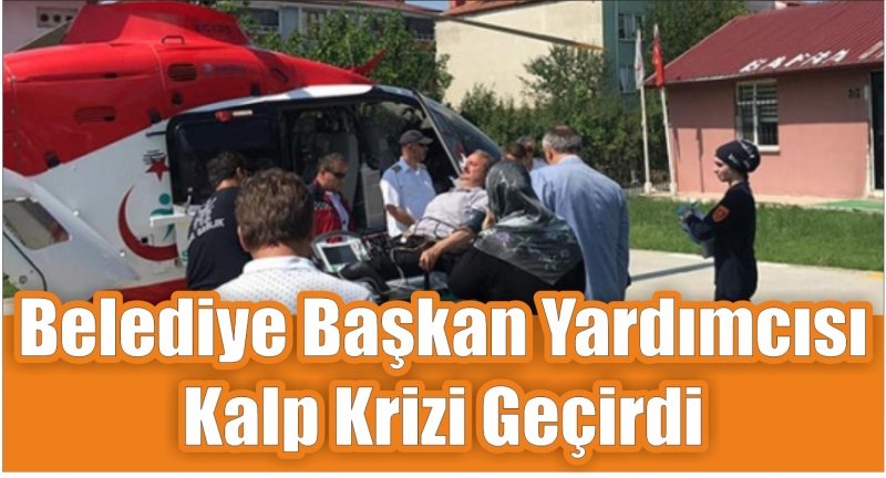 Belediye Başkan Yardımcısı Kalp Krizi Geçirdi