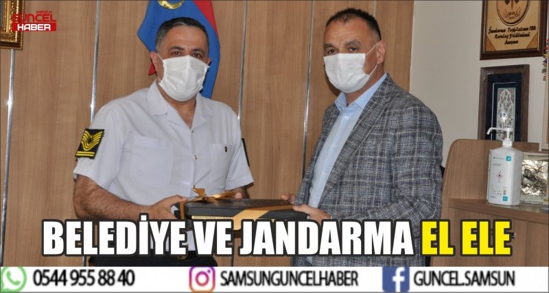 BELEDİYE VE JANDARMA EL ELE