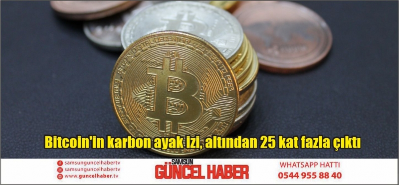 Bitcoin'in karbon ayak izi, altından 25 kat fazla çıktı