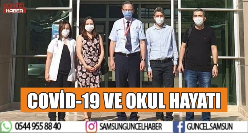 COVİD-19 VE OKUL HAYATI