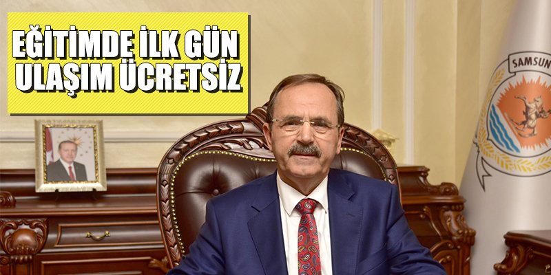 EĞİTİMDE İLK GÜN ULAŞIM ÜCRETSİZ