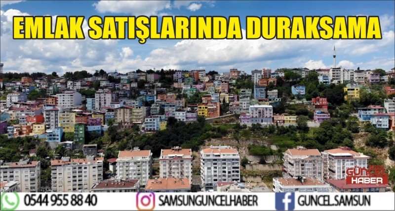 EMLAK SATIŞLARINDA DURAKSAMA
